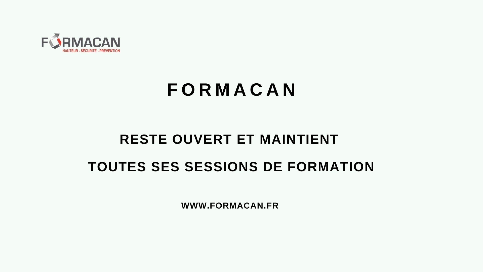 Lire la suite à propos de l’article FORMACAN reste ouvert pendant la période de confinement